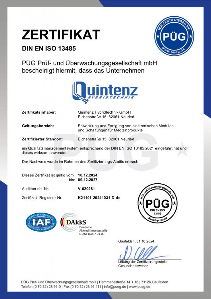 Das Qualitätsmanagement der Quintenz Hybridtechnik GmbH für Qualität von elektronischen Modulen ist zertifiziert nach ISO-13485